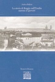 Storia di Reggio nell'Emilia narrata ai giovani