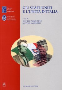 Gli Stati Uniti e l'Unità d'Italia