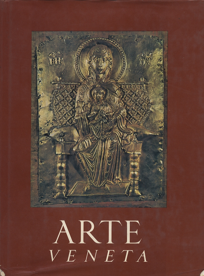 Arte Veneta. Rivista di Storia dell'Arte. 29 Arte Veneta. Rivista di Storia dell'Arte. 29