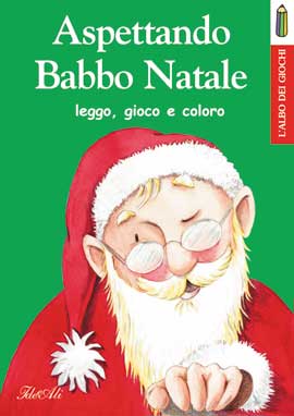 Aspettando Babbo Natale leggo, gioco, coloro Aspettando Babbo Natale leggo, gioco, coloro