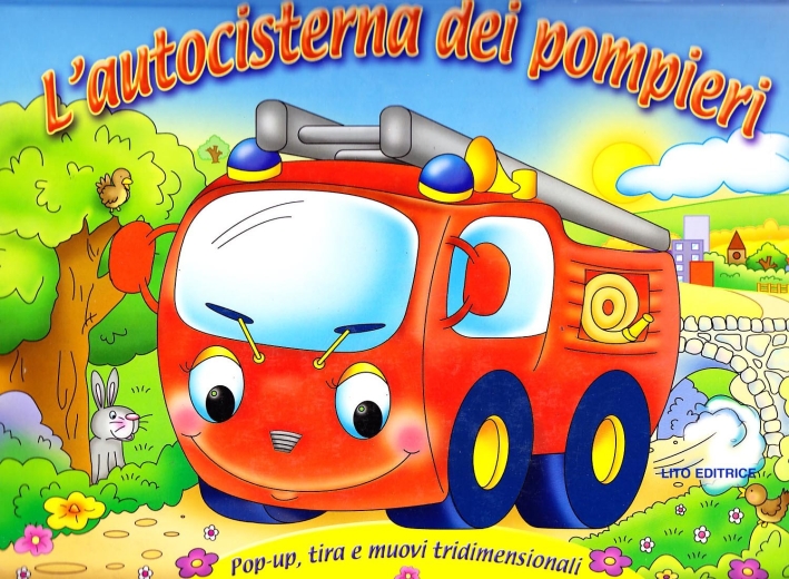 Autocisterna dei pompieri Autocisterna dei pompieri