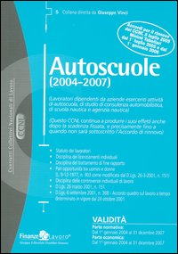 Autoscuole (2004-2007) Autoscuole (2004-2007)