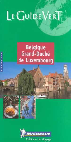 Belgique Grand-Duché de Luxembourg Belgique Grand-Duché de Luxembourg