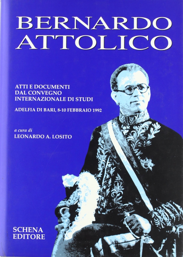 Bernardo Attolico Bernardo Attolico