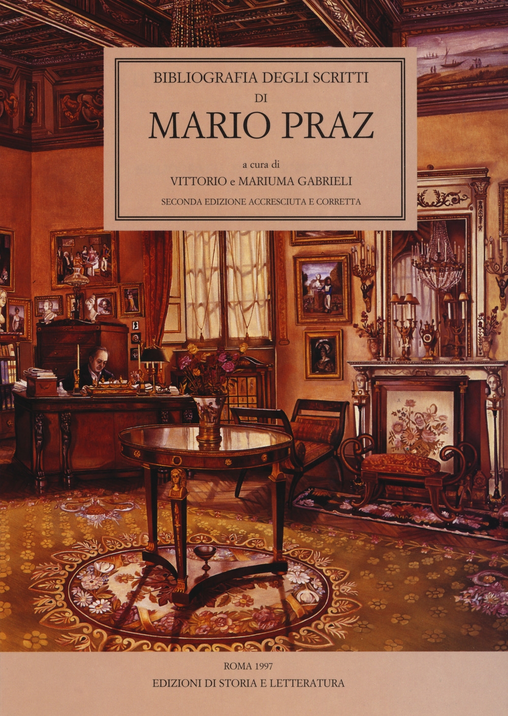 Bibliografia degli scritti di Mario Praz Bibliografia degli scritti di Mario Praz