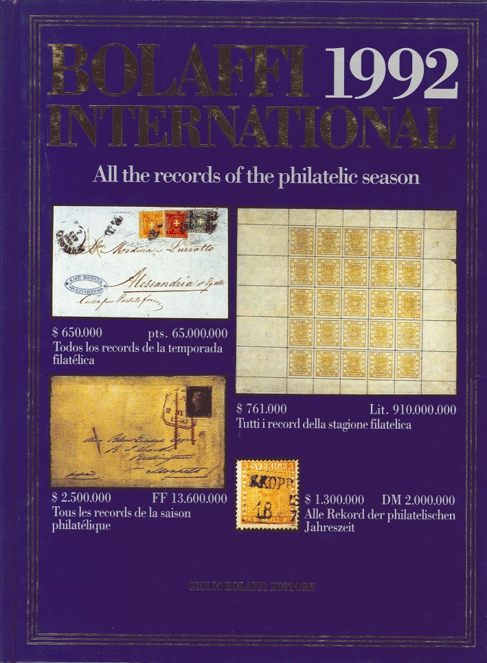 Bolaffi International 1992. All the Records of the Philatelic Season 1991 Bolaffi International 1992. All the Records of the Philatelic Season 1991