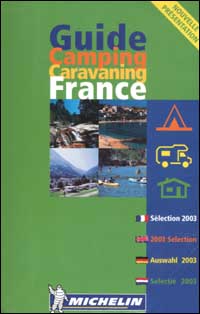Camping, caravaning France 2003 Camping, caravaning France 2003