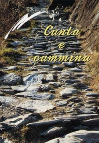 Canta e cammina Canta e cammina