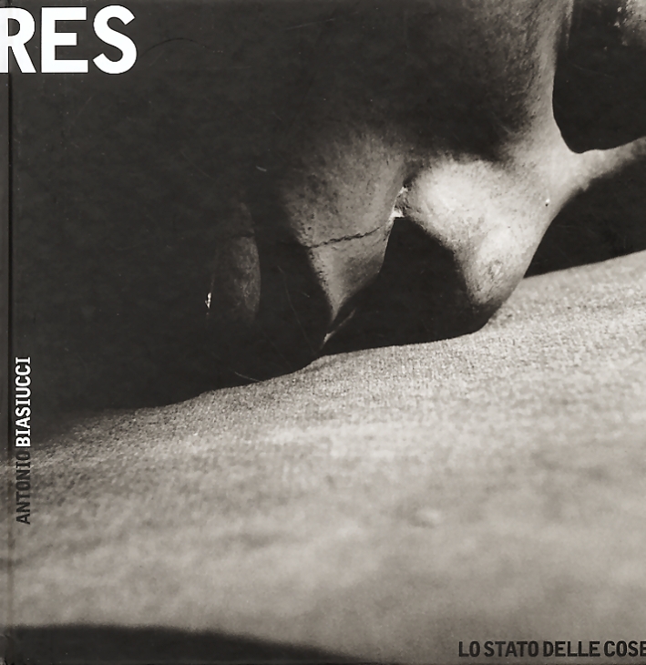 Res. Lo stato delle cose