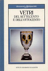 Vetri del Settecento e dell'Ottocento