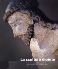 La scultura dipinta. Arredi sacri negli antichi Stati di Savoia. Catalogo della mostra