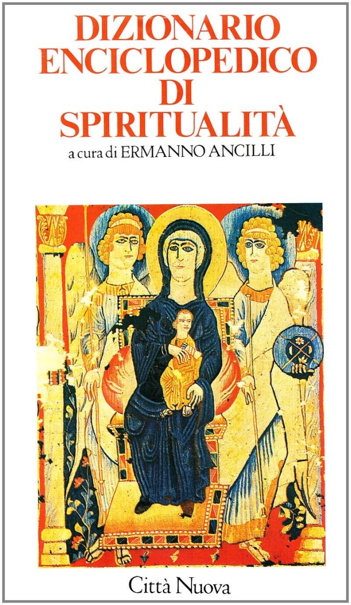 Dizionario enciclopedico di spiritualità Dizionario enciclopedico di spiritualità