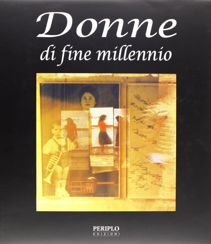 Donne di fine millennio Donne di fine millennio