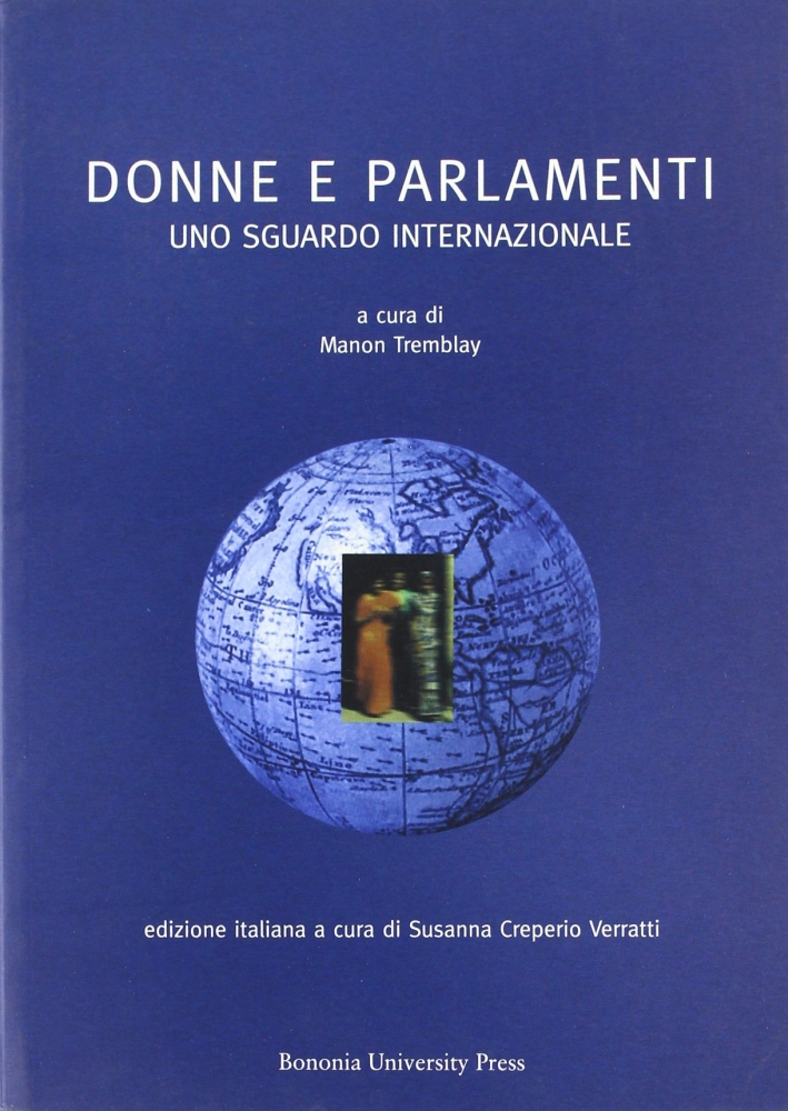 Donne e parlamenti: uno sguardo internazionale Donne e parlamenti: uno sguardo internazionale