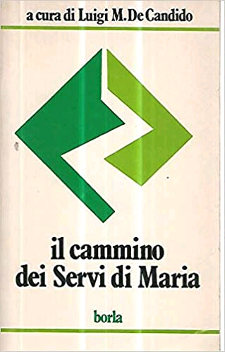 Il Cammino dei Servi di Maria