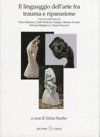 Il linguaggio dell'arte fra trauma e riparazione