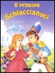 Il principe Schiaccianoci. Ediz. illustrata Il principe Schiaccianoci. Ediz. illustrata