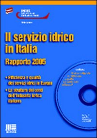Il servizio idrico in Italia Il servizio idrico in Italia