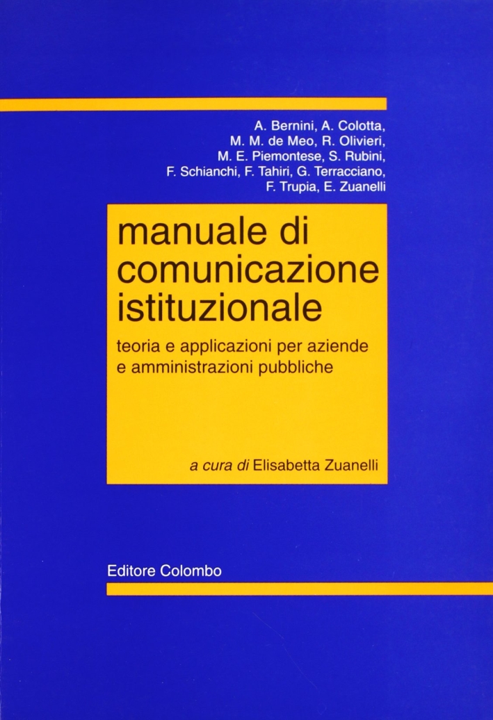 Manuale di comunicazione istituzionale Manuale di comunicazione istituzionale