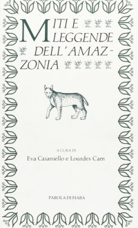 Miti e leggende dell'Amazzonia