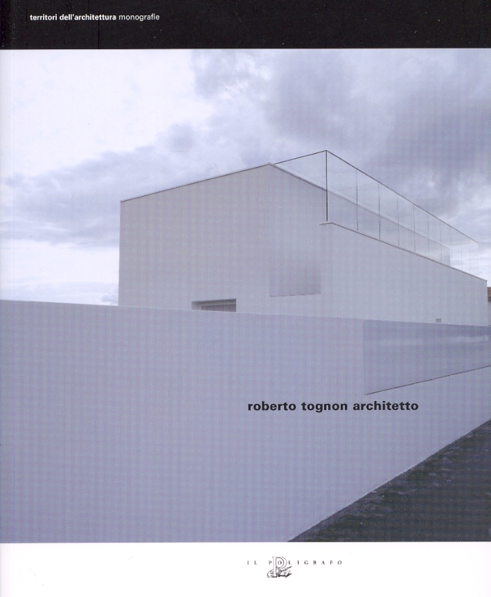 Roberto Tognon architetto Roberto Tognon architetto