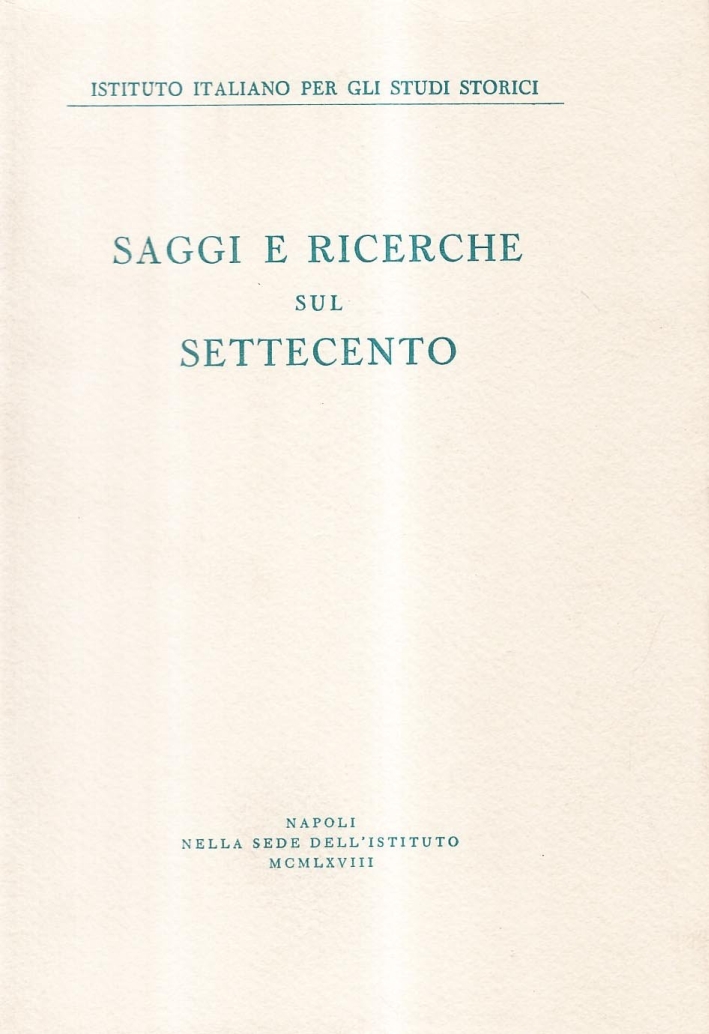 Saggi e ricerche sul Settecento Saggi e ricerche sul Settecento
