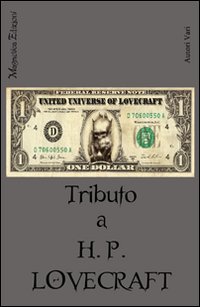Tributo a H. P. Lovecraft Tributo a H. P. Lovecraft