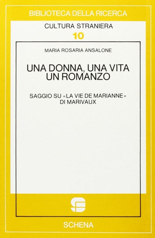 Una donna, una vita un romanzo Una donna, una vita un romanzo