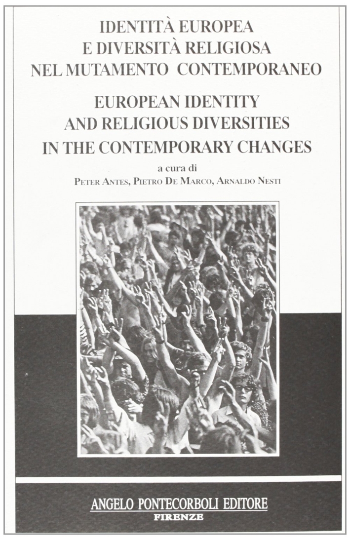 Identità europea e diversità religiosa nel mutamento contemporaneo Identità europea e diversità religiosa nel mutamento contemporaneo