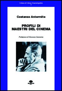 Profili di maestri del cinema Profili di maestri del cinema