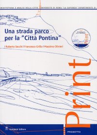 Una strada parco per la 'Città Pontina'