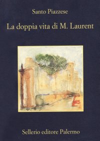 La doppia vita di M. Laurent