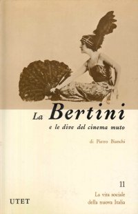 Francesca Bertini e le dive del cinema muto
