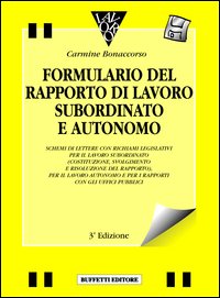 Formulario del rapporto di lavoro. Con floppy disk Formulario del rapporto di lavoro. Con floppy disk