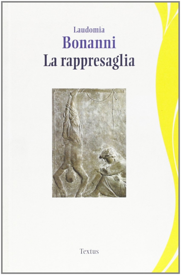 La rappresaglia La rappresaglia