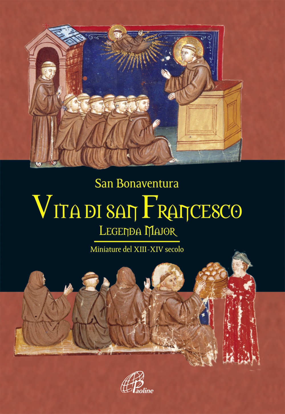 Vita di san Francesco. Legenda major Vita di san Francesco. Legenda major
