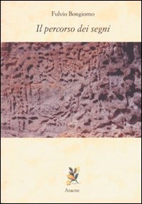 Il percorso dei segni. Vol. 2 Il percorso dei segni. Vol. 2