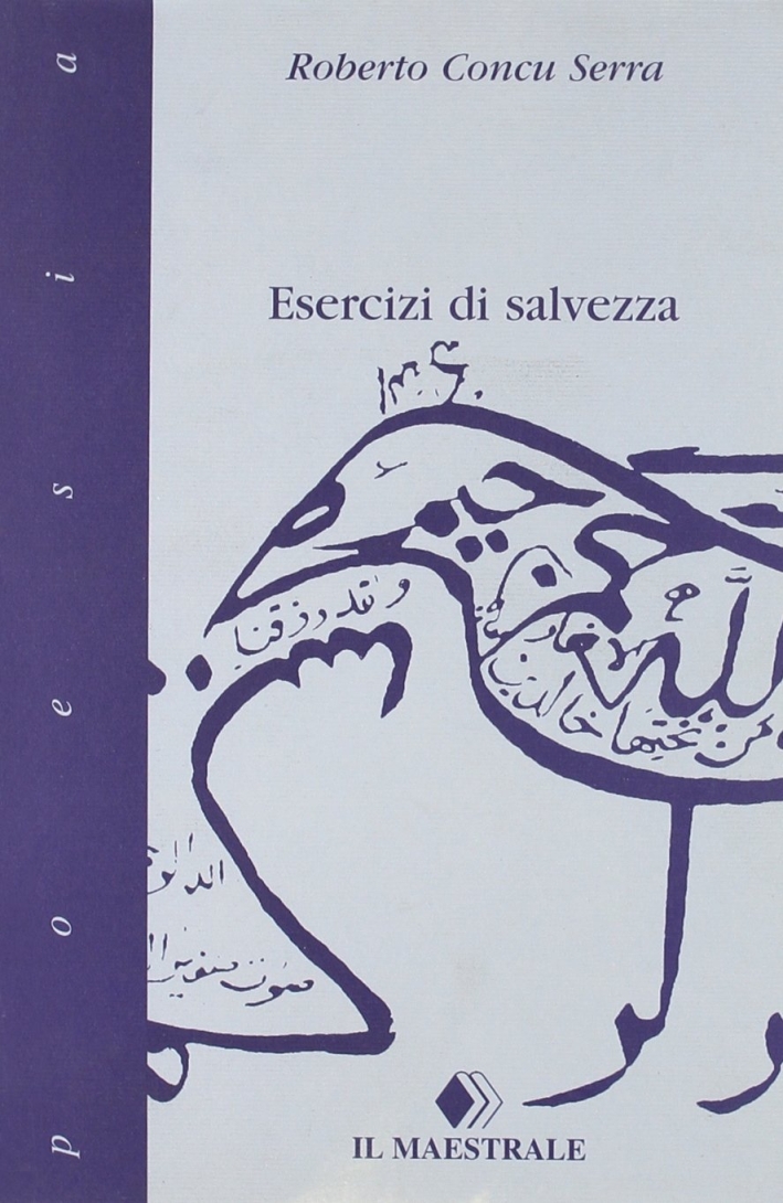 Esercizi di salvezza Esercizi di salvezza