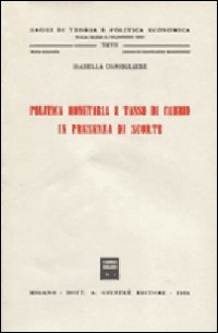 Politica monetaria e tasso di cambio in presenza di scorte. Politica monetaria e tasso di cambio in presenza di scorte.