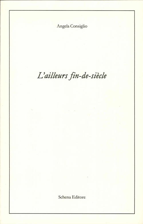 L'ailleurs fin-de-siècle L'ailleurs fin-de-siècle