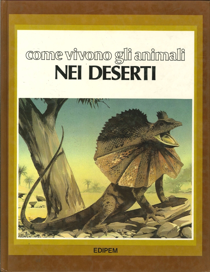 Come Vivono gli Animali nei Deserti