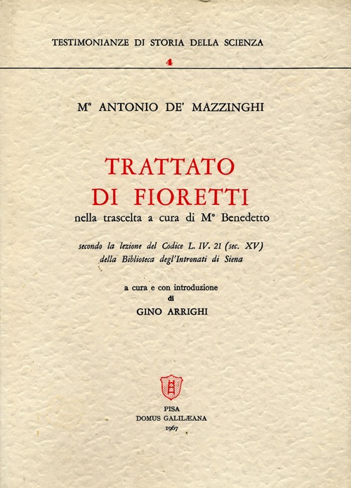 Trattato di fioretti nella trascelta a cura di mº Benedetto Trattato di fioretti nella trascelta a cura di mº Benedetto