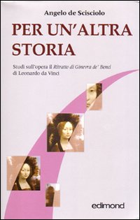 Per un'altra storia. Studi sull'opera il Per un'altra storia. Studi sull'opera il