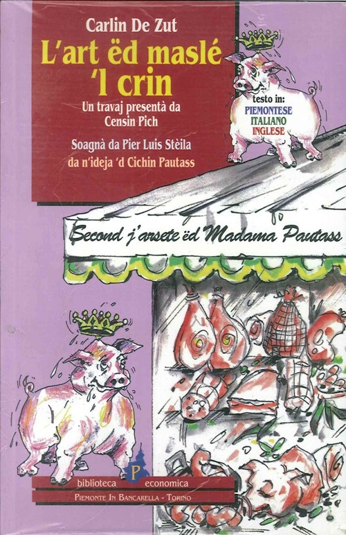 L'art ëd maslé 'l crin L'art ëd maslé 'l crin