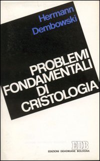 Problemi fondamentali di Cristologia. Il problema della signoria di Gesù Cristo Problemi fondamentali di Cristologia. Il problema della signoria di Gesù Cristo