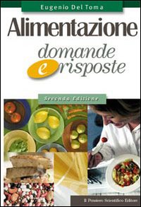 Alimentazione. Domande e risposte Alimentazione. Domande e risposte