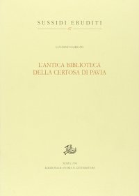 L'antica biblioteca della Certosa di Pavia