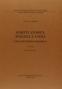 Scritti storici, politici e civili. Una diuturna polemica