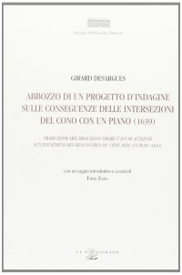 Abbozzo di un progetto d'indagine sulle conseguenze delle intersezioni del cono con un piano (1639)