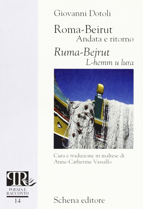 Roma-Beirut. Andata e ritorno Roma-Beirut. Andata e ritorno